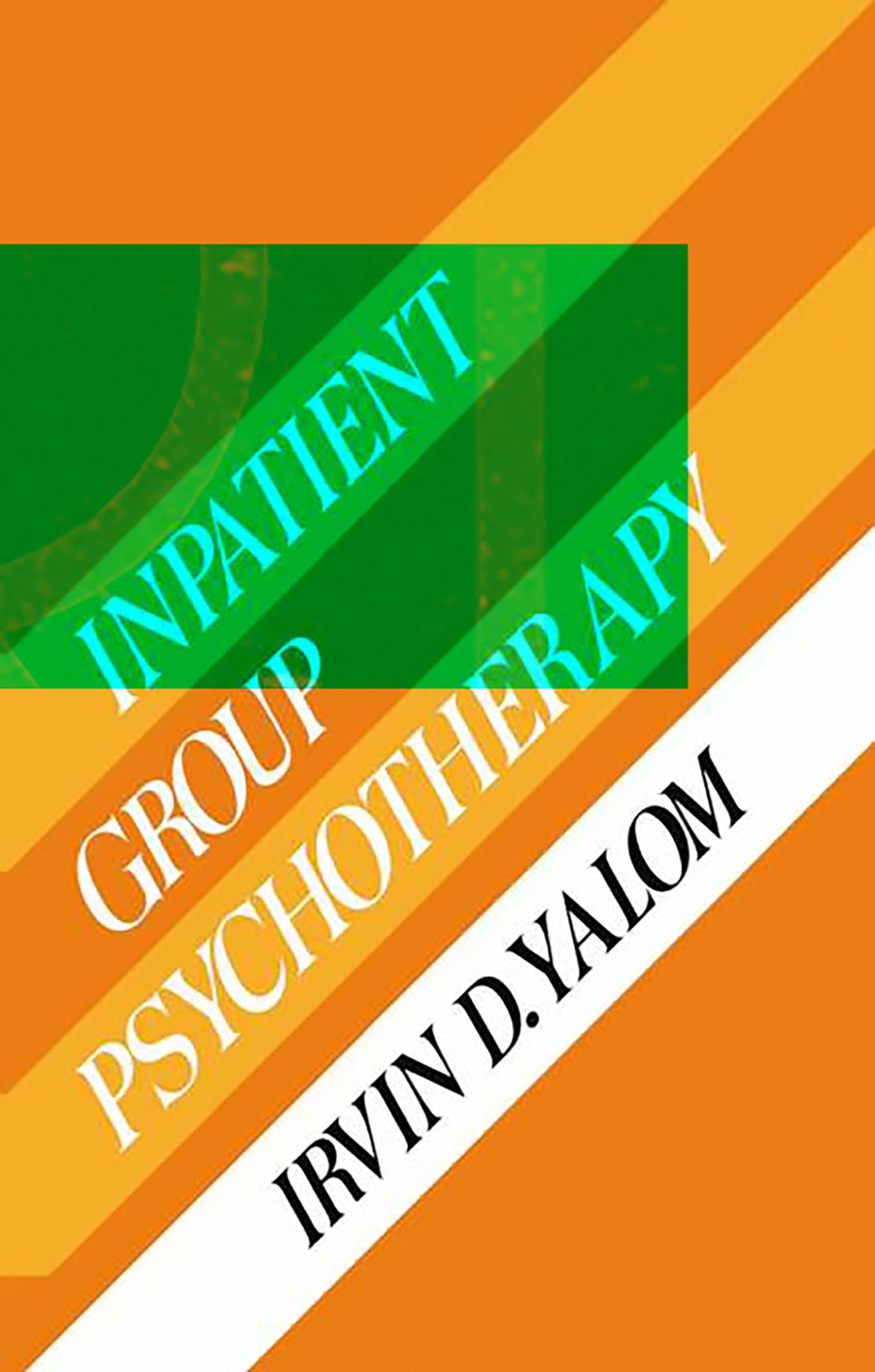Inpatient Group Psychotherapy,New