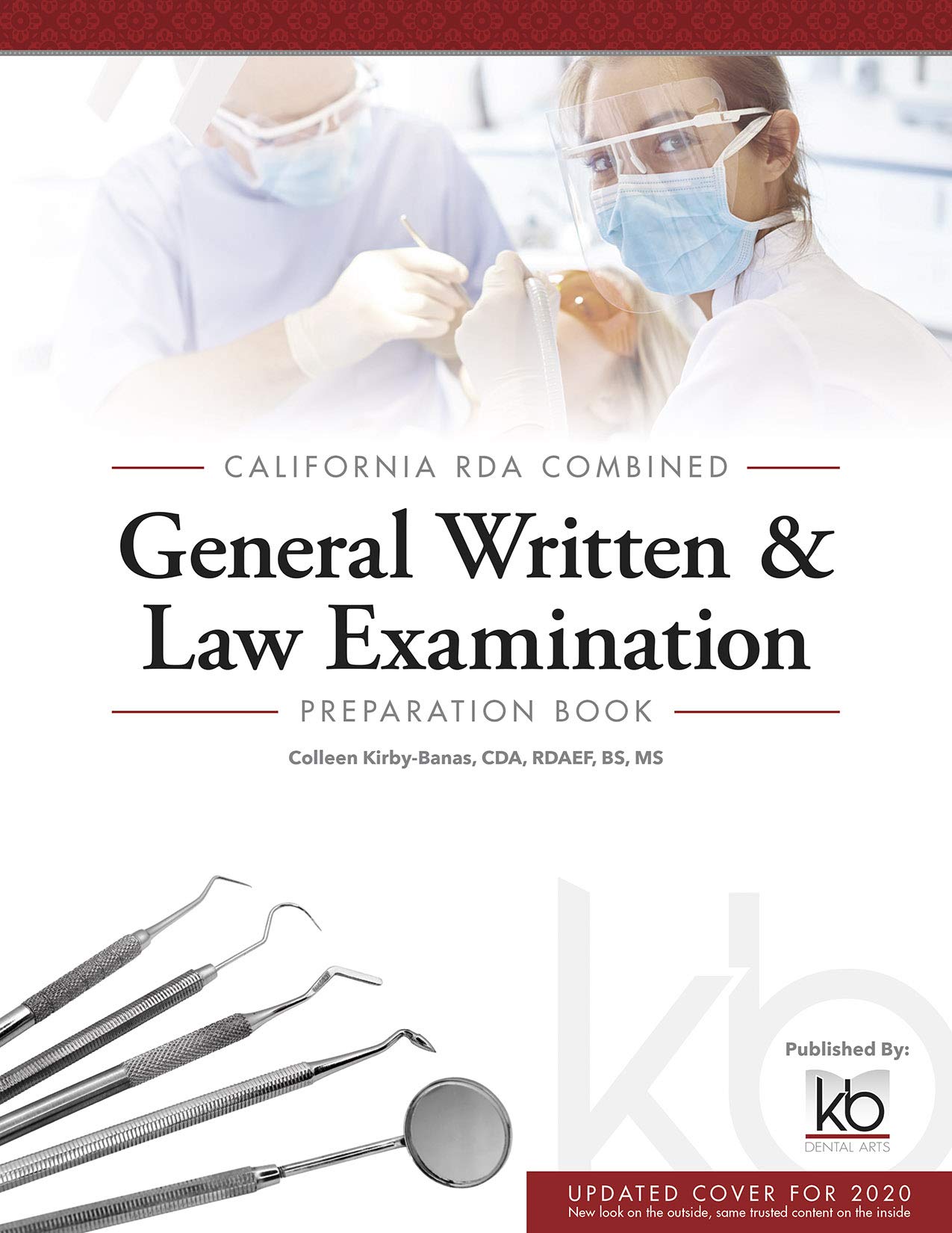 The California RDA General Written and Law Examination Prep Book with Study Card Set,New