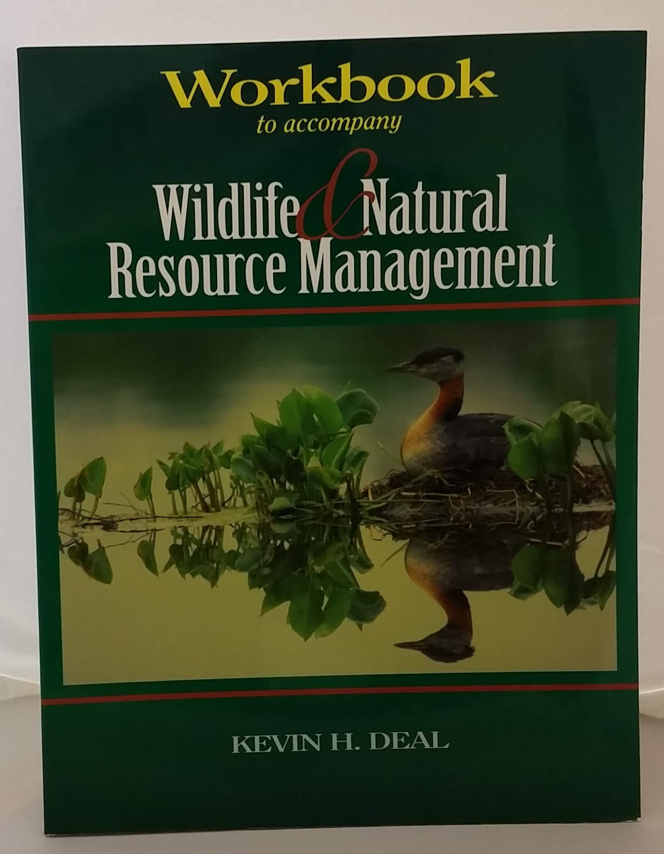 The Student Workbook for Wildlife & Natural Resources,Used