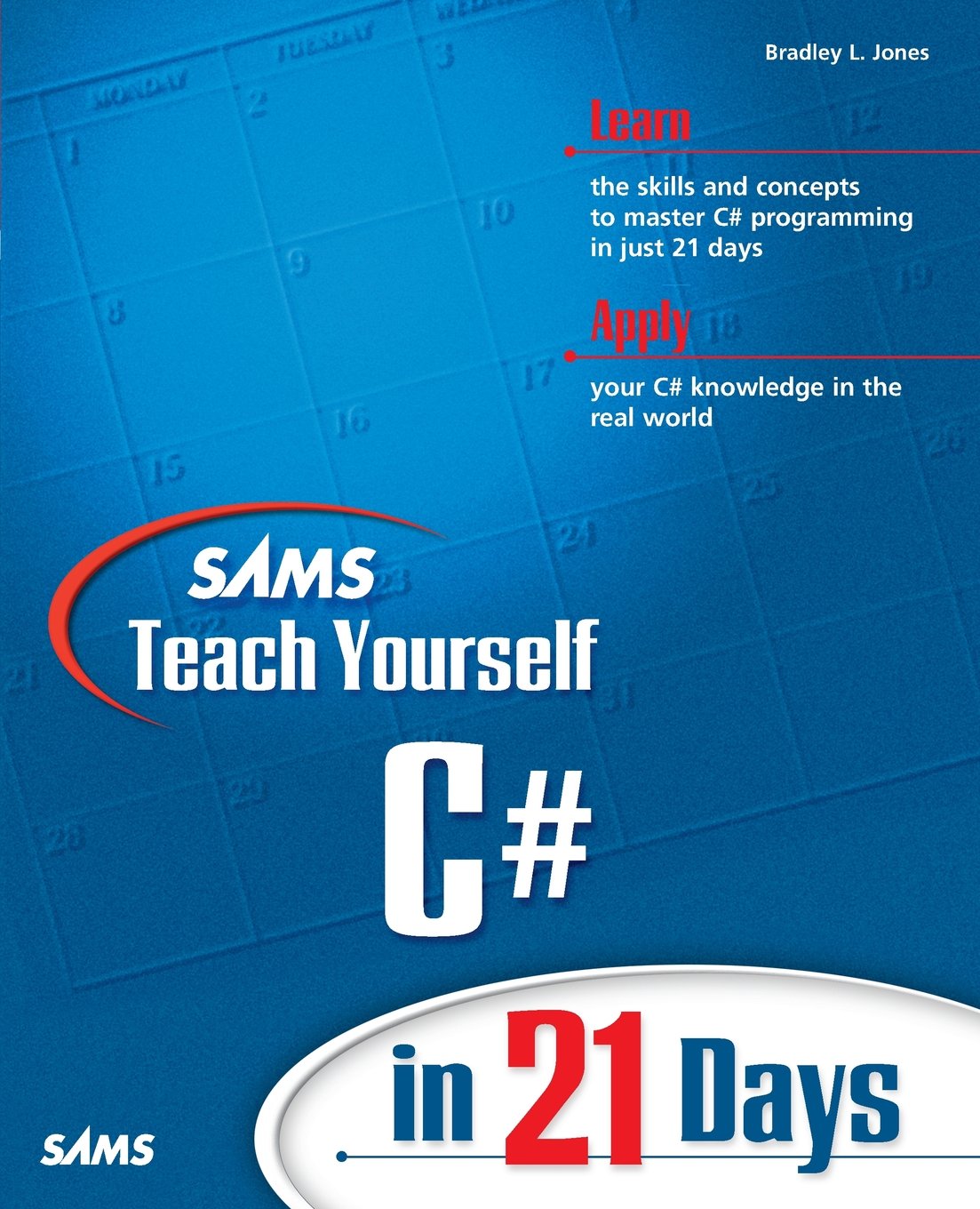 Sams Teach Yourself C# in 21 Days,Used