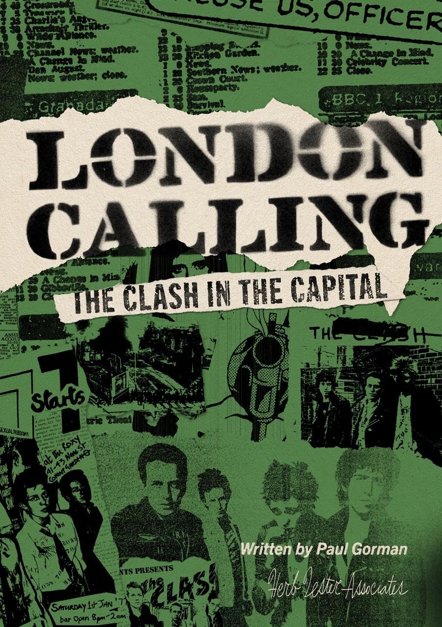 London Calling: The Clash In The Capital