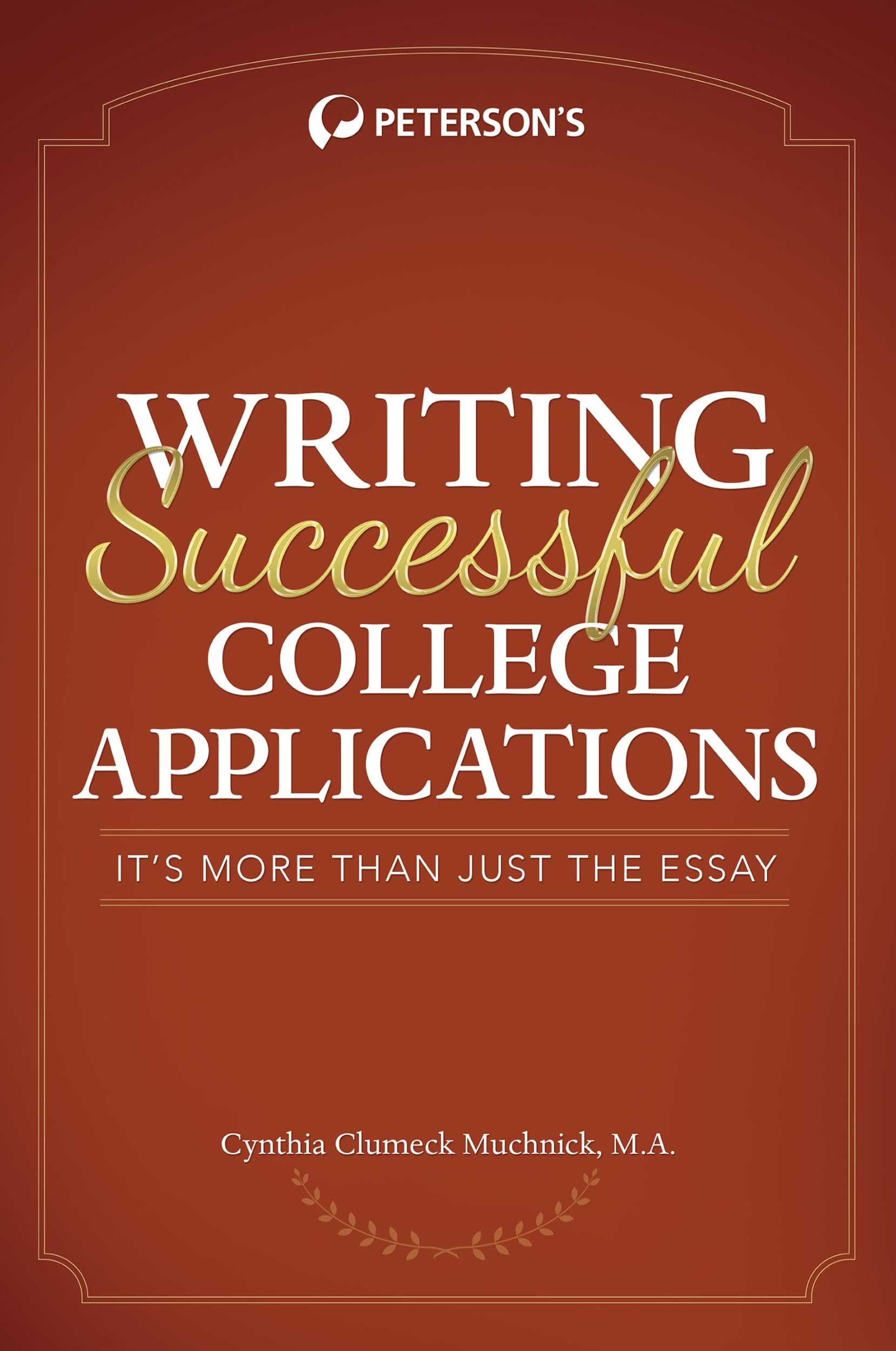 Writing Successful College Applications (Peterson's Writing Successful College Applications),Used