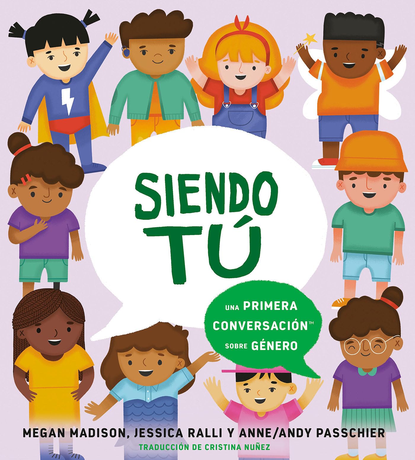 Siendo T: Una Primera Conversacin Sobre Gnero (First Conversations) (Spanish Edition),Used