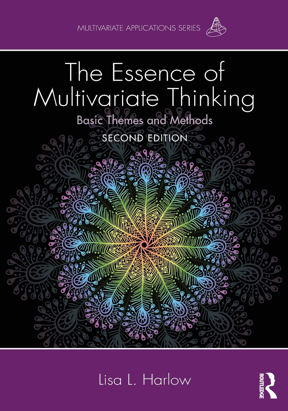 The Essence of Multivariate Thinking: Basic Themes and Methods (Multivariate Applications Series),Used