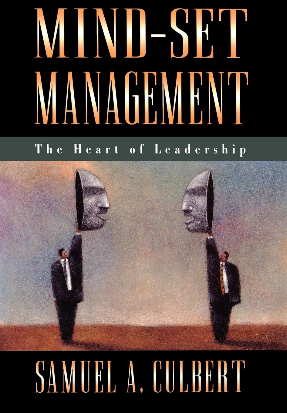 MindSet Management: The Heart of Leadership,Used