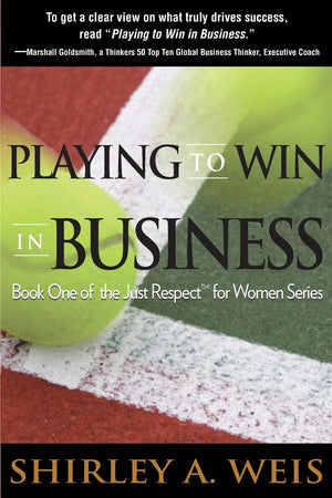 Playing to Win in Business (Just Respect for Women),Used
