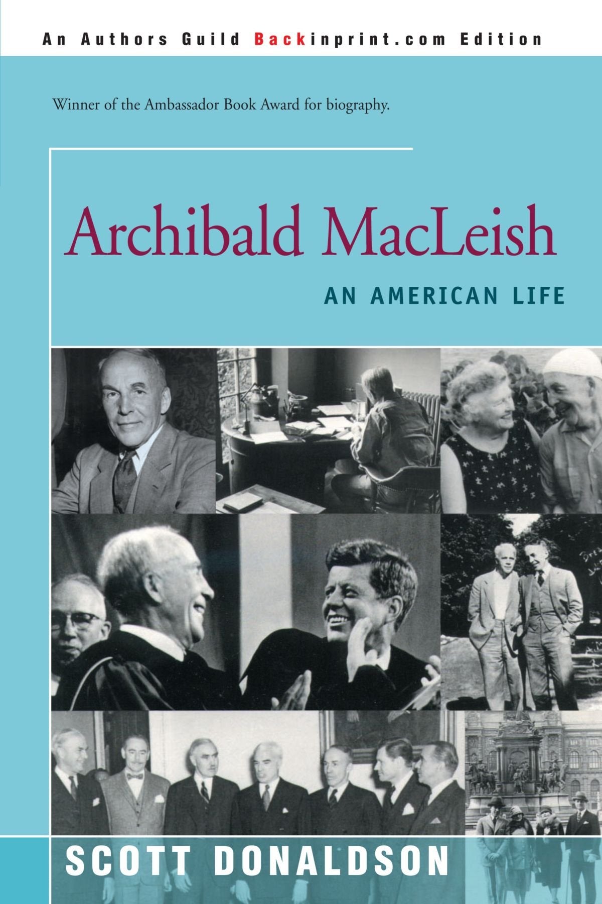 Archibald Macleish: An American Life,Used