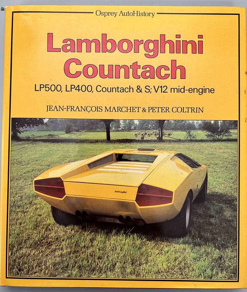 Lamborghini Countach: Lp 500, Lp400, Countach & S : V12 Midengine (Osprey Autohistory),Used