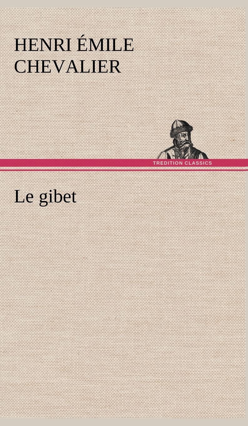 Le gibet (French Edition),Used