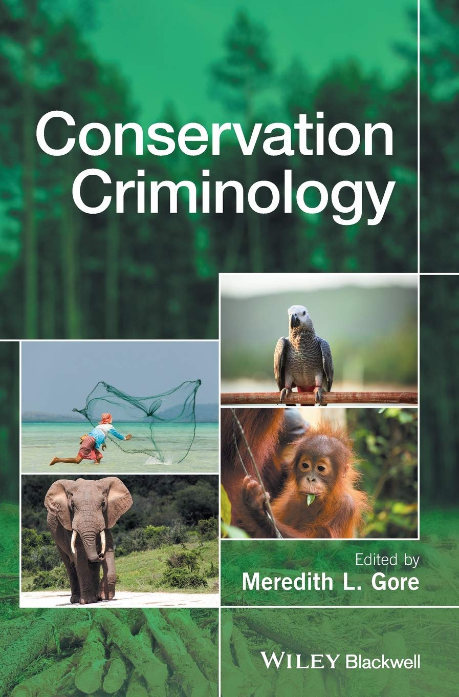 Conservation Criminology,Used