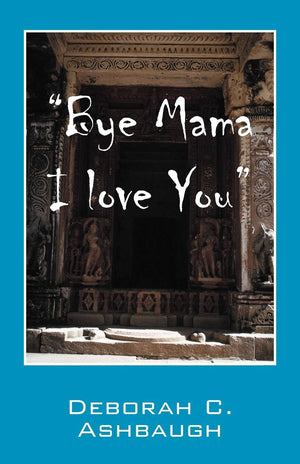 Bye Mama I Love You,Used