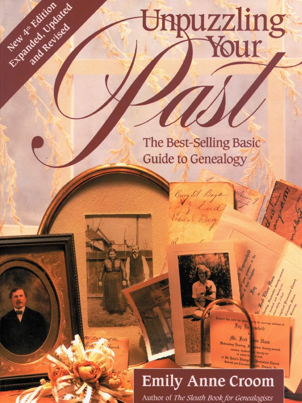 Unpuzzling Your Past. The Bestselling Basic Guide To Genealogy. Fourth Edition. Expanded, Updated And Revised (New Exp Updtd & ,Used