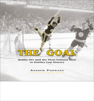 The Goal: Bobby Orr and the Most Famous Goal in Stanley Cup History,Used