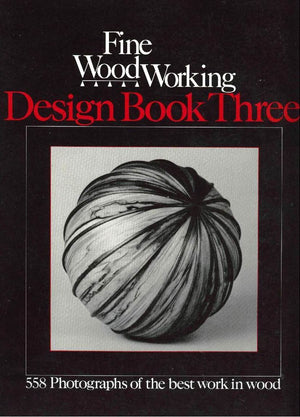 Fine Woodworking: Design Book 3 (558 Photographs of the Best Work in Wood by 540 Craftspeople),Used