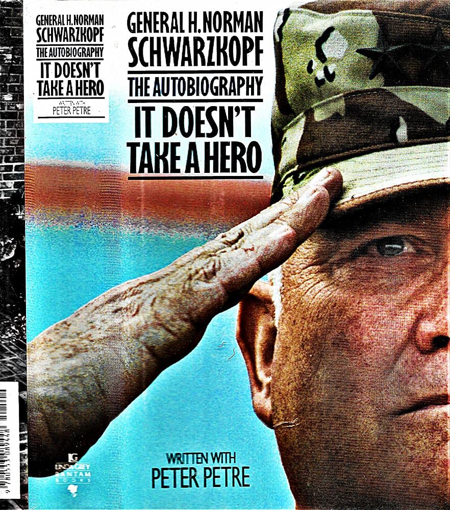 It Doesn'T Take A Hero: The Autobiography,Used