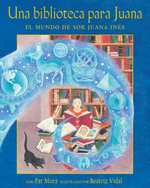 Una biblioteca para Juana (Spanish Edition)