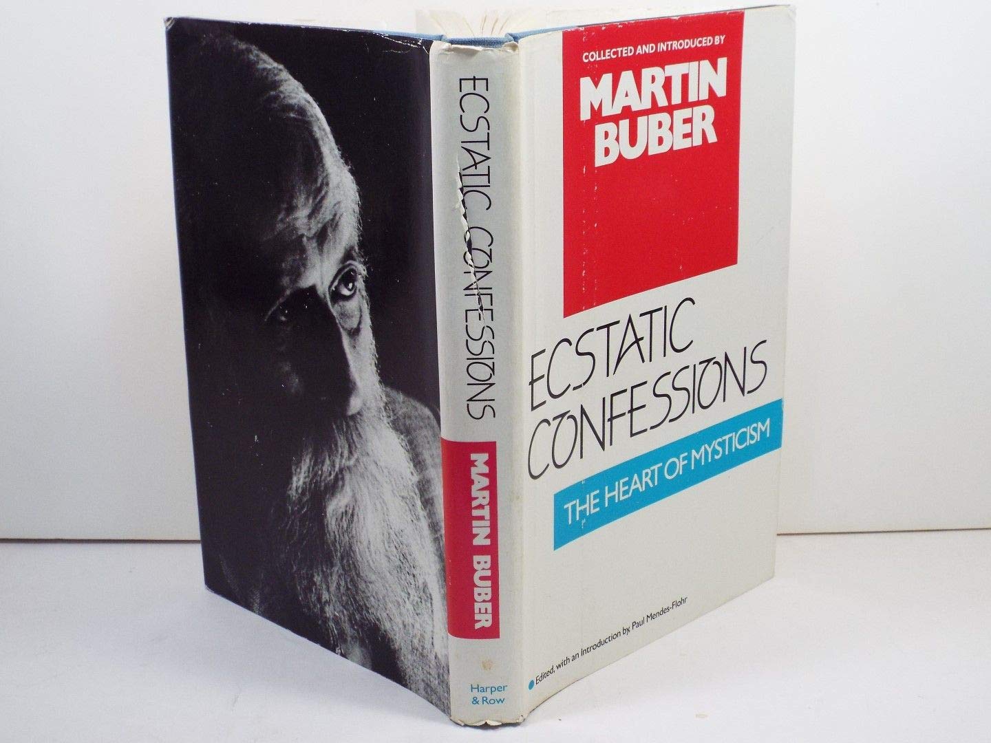 Ecstatic Confessions: The Heart of Mysticism (English and German Edition),Used
