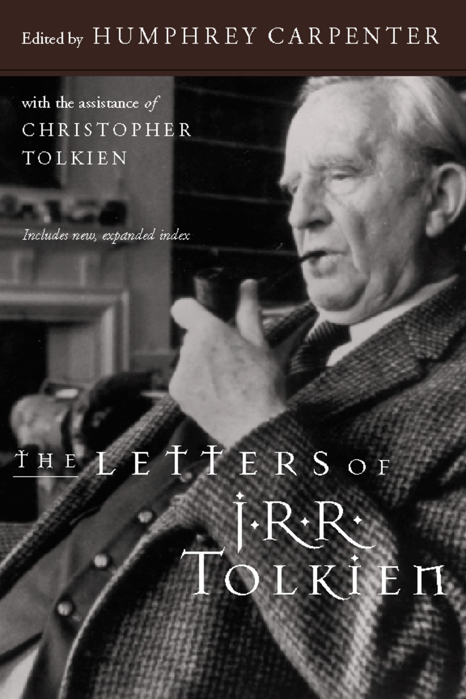 The Letters Of J.R.R. Tolkien