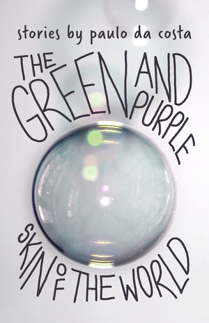 The Green and Purple Skin of the World,Used