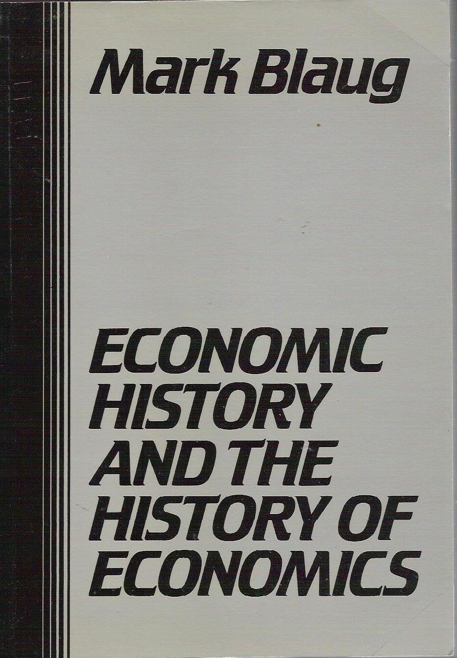 Economic History and the History of Economics,Used