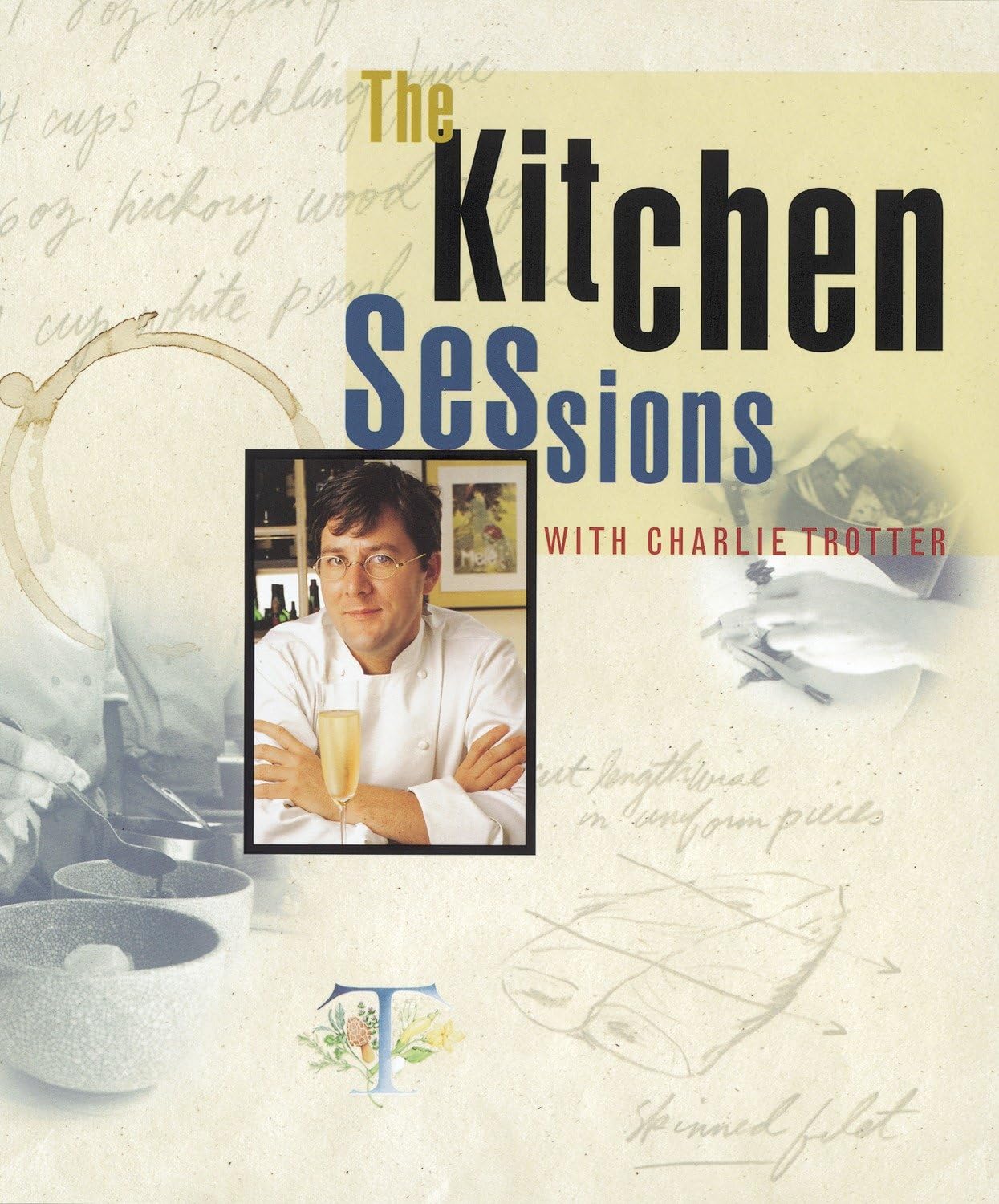 The Kitchen Sessions With Charlie Trotter
