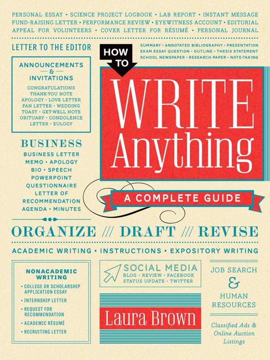 How To Write Anything: A Complete Guide,New