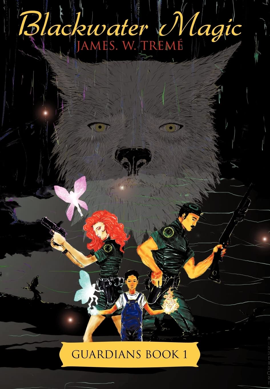 Blackwater Magic: Guardians Book 1,Used