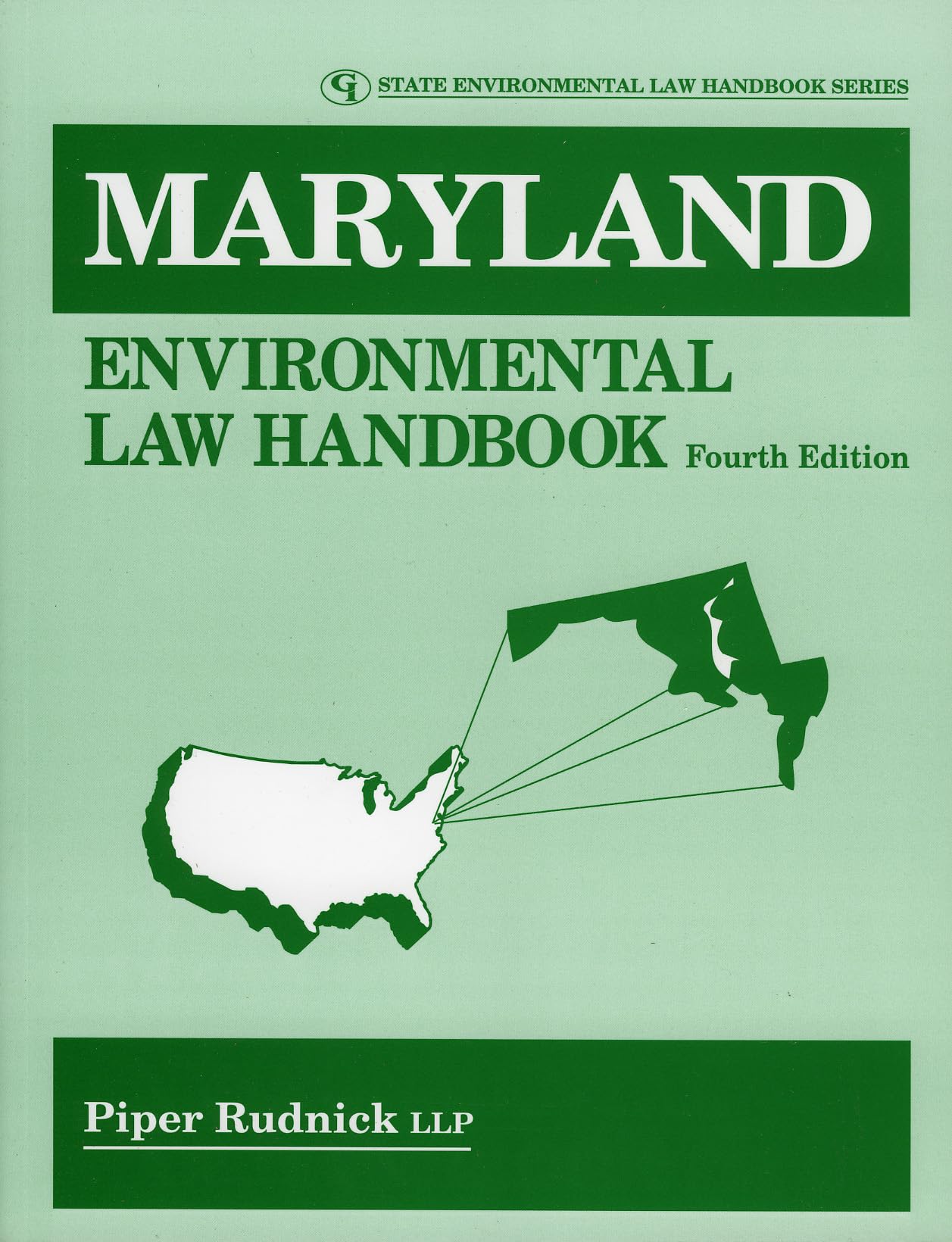 Maryland Environmental Law Handbook (State Environmental Law Handbooks),Used