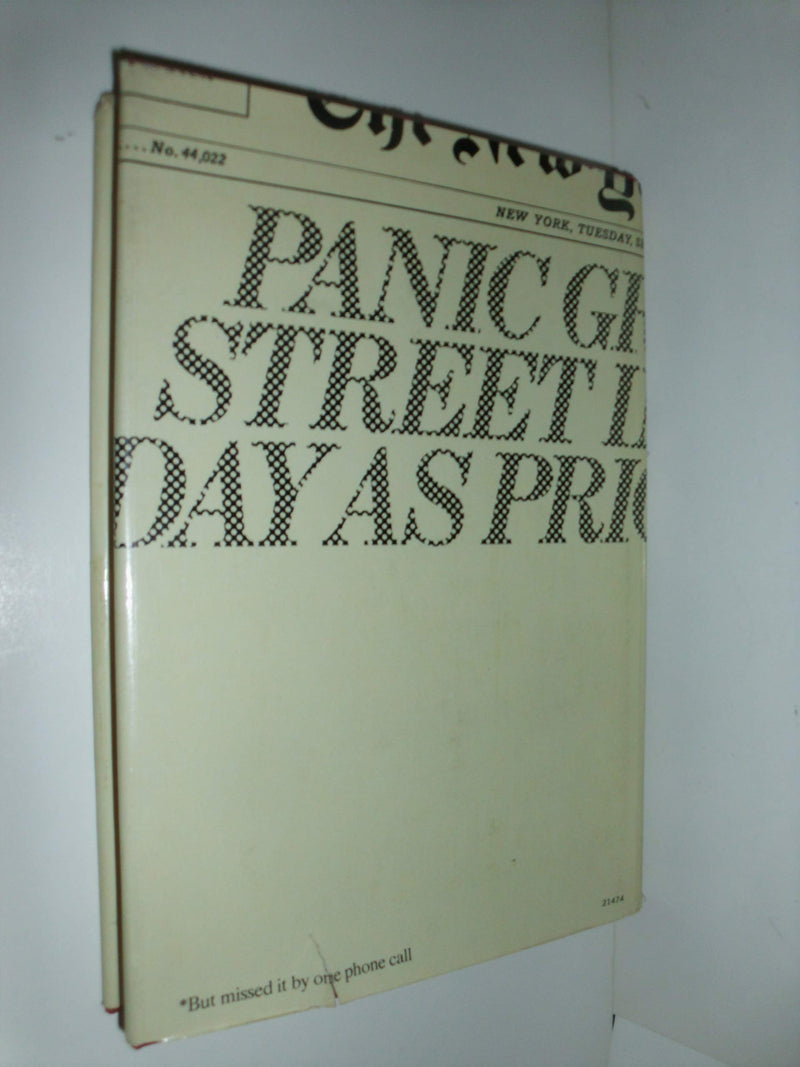 The Second Crash: How the Stock Market Went the 1929 Route in 1970,Used