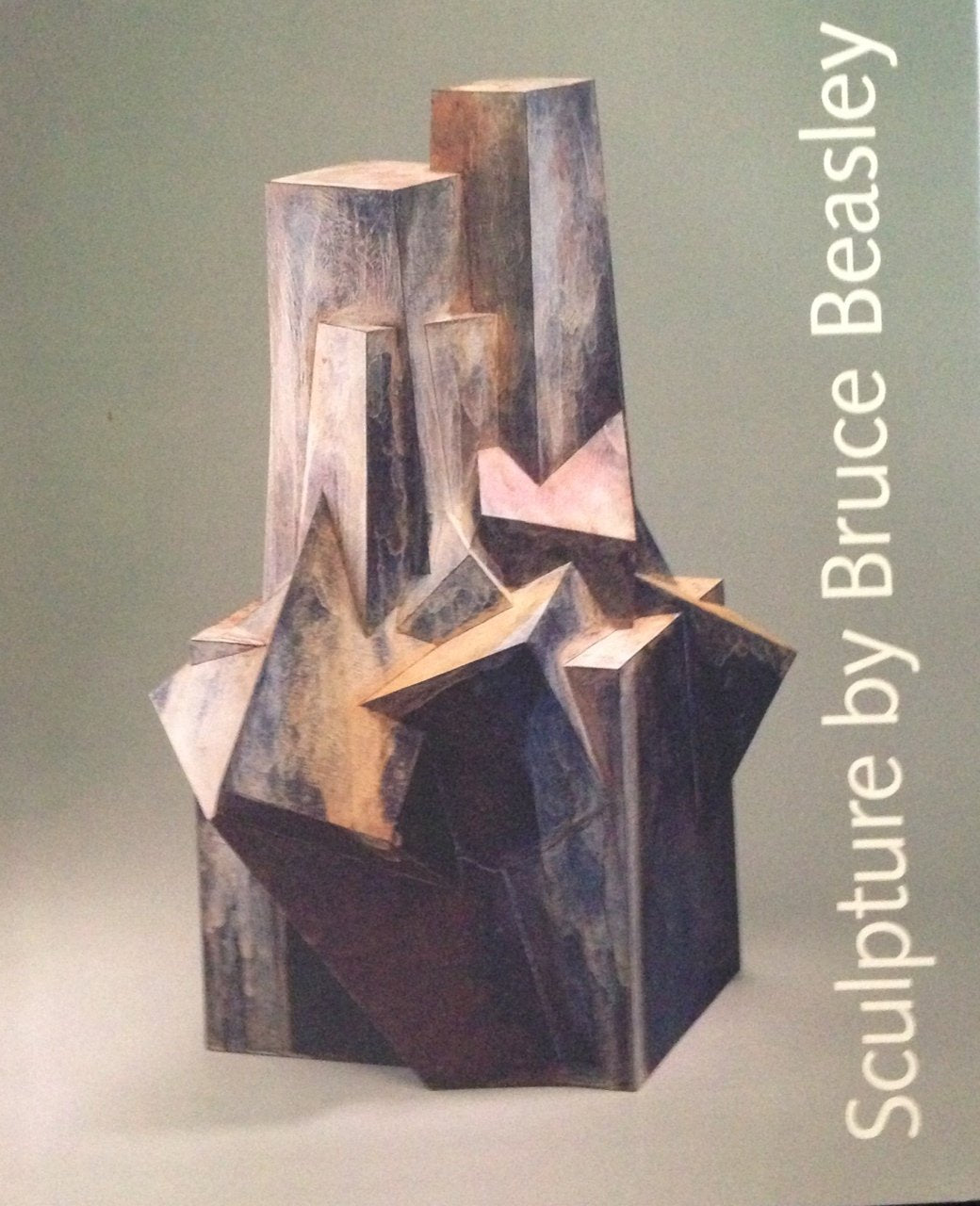 Sculpture by Bruce Beasley (A 45Year Retrospective),Used