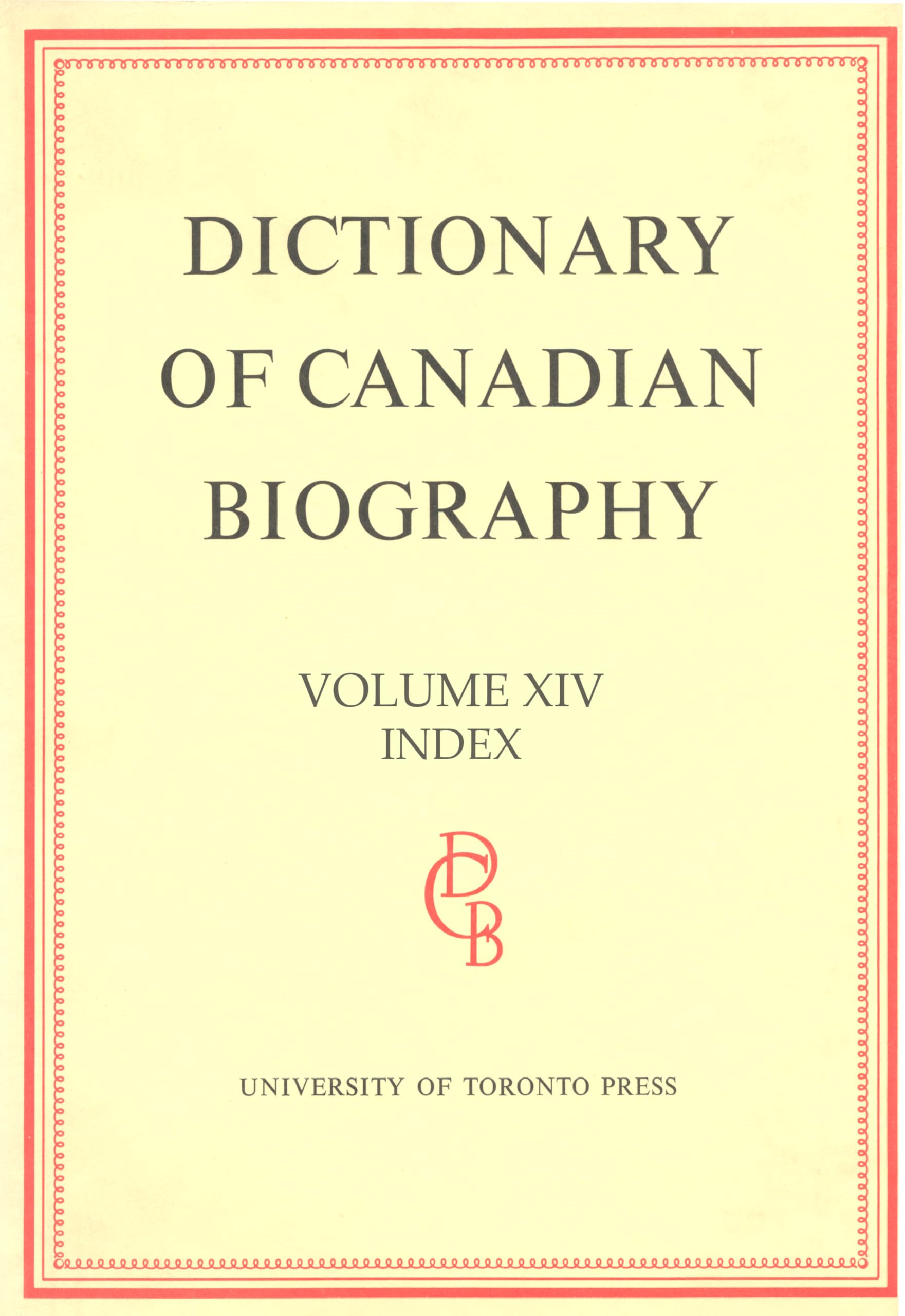 Dcb Index (Dictionary of Canadian Biography),Used