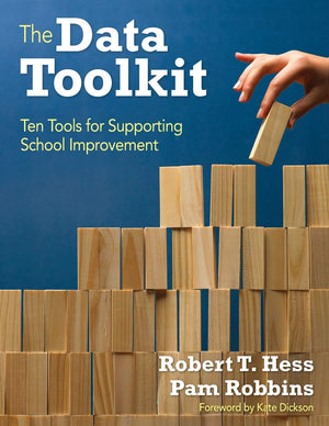 The Data Toolkit: Ten Tools for Supporting School Improvement,Used