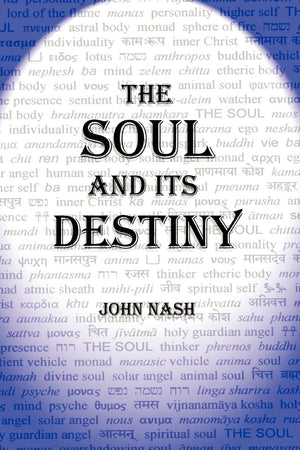 The Soul And Its Destiny