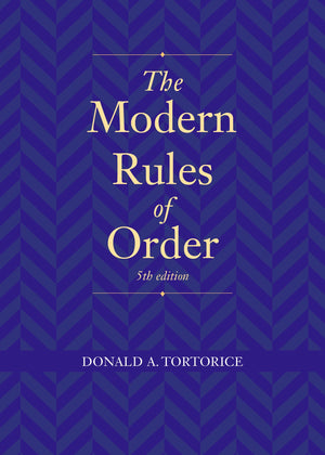 The Modern Rules of Order, Fifth Edition,Used