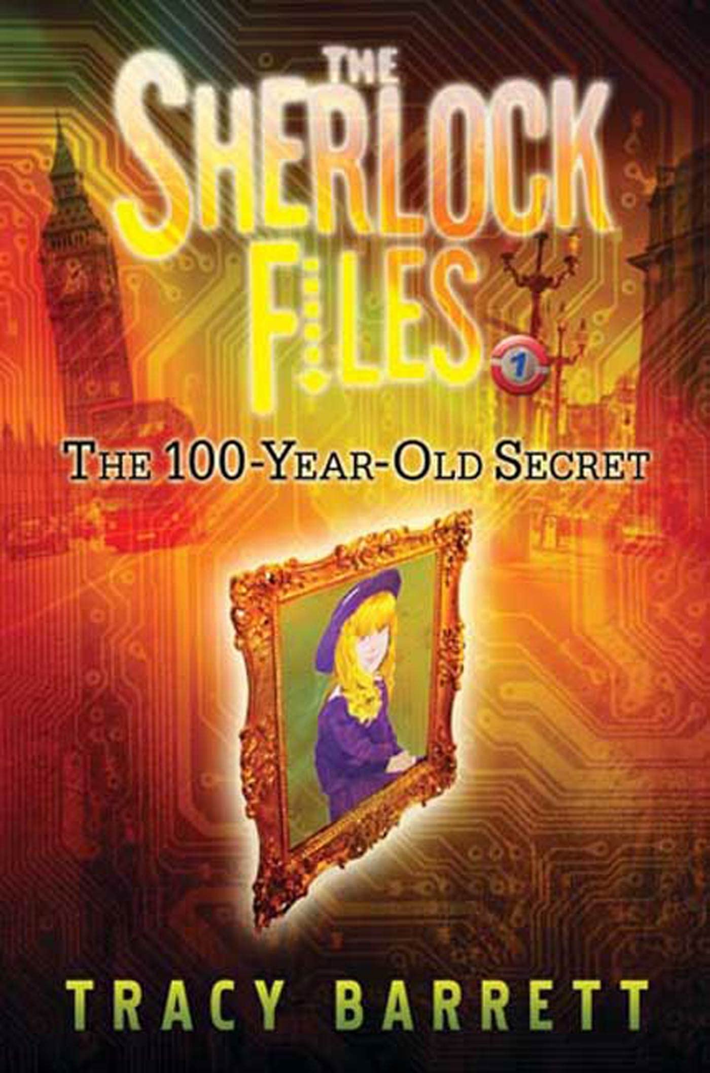 The 100Yearold Secret: The Sherlock Files Book One,Used