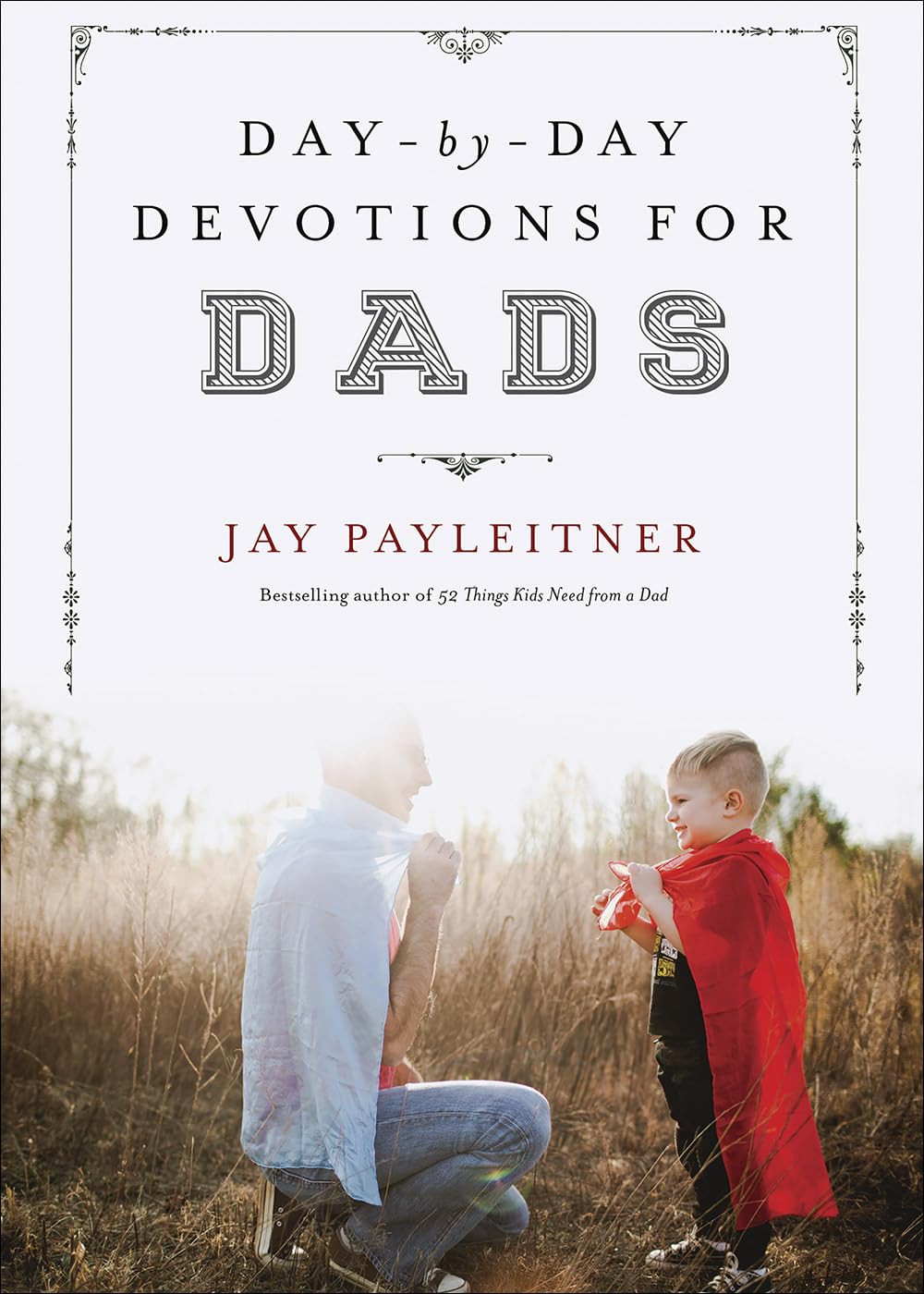 DaybyDay Devotions for Dads,Used