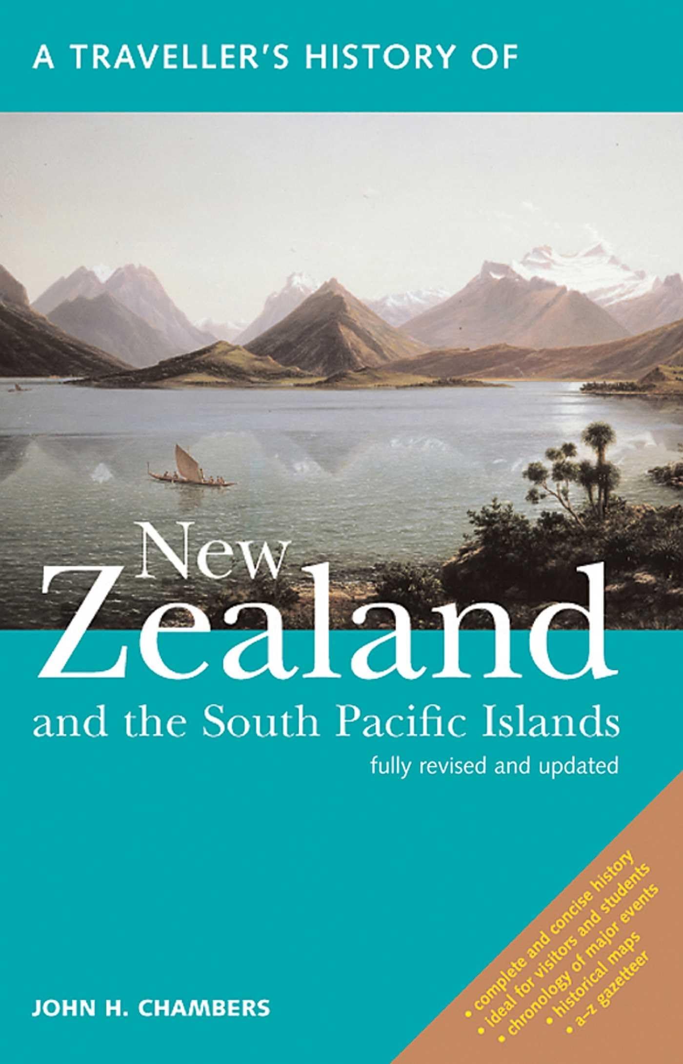 A Travellers History of New Zealand and the South Pacific Islands