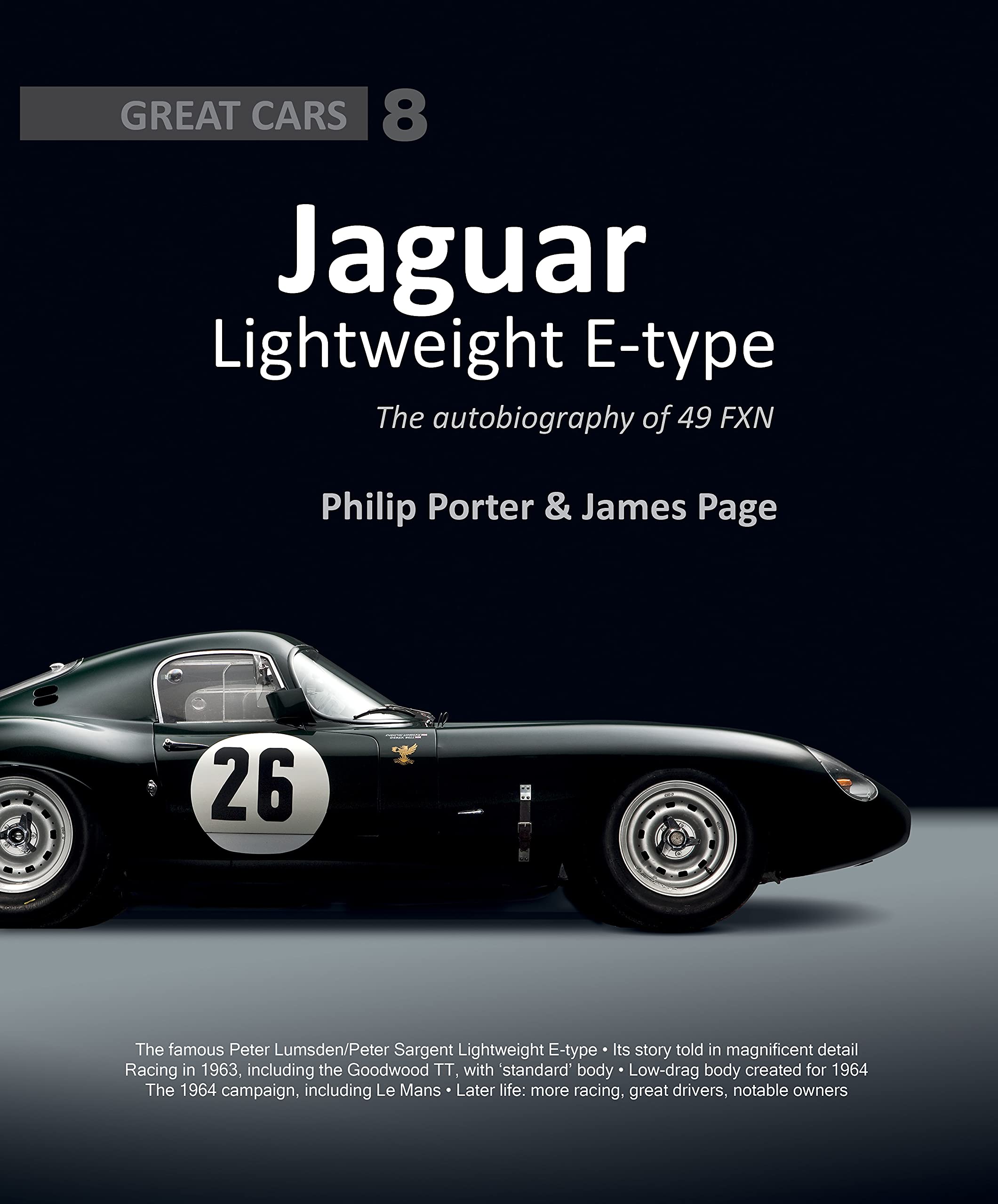 Jaguar Lightweight Etype: The Autobiography of 49 FXN (Great Cars) (Great Cars Series),Used