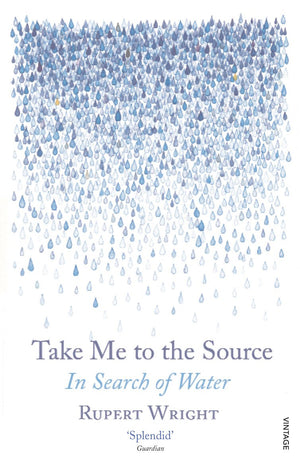 Take Me To The Source: In Search Of Water