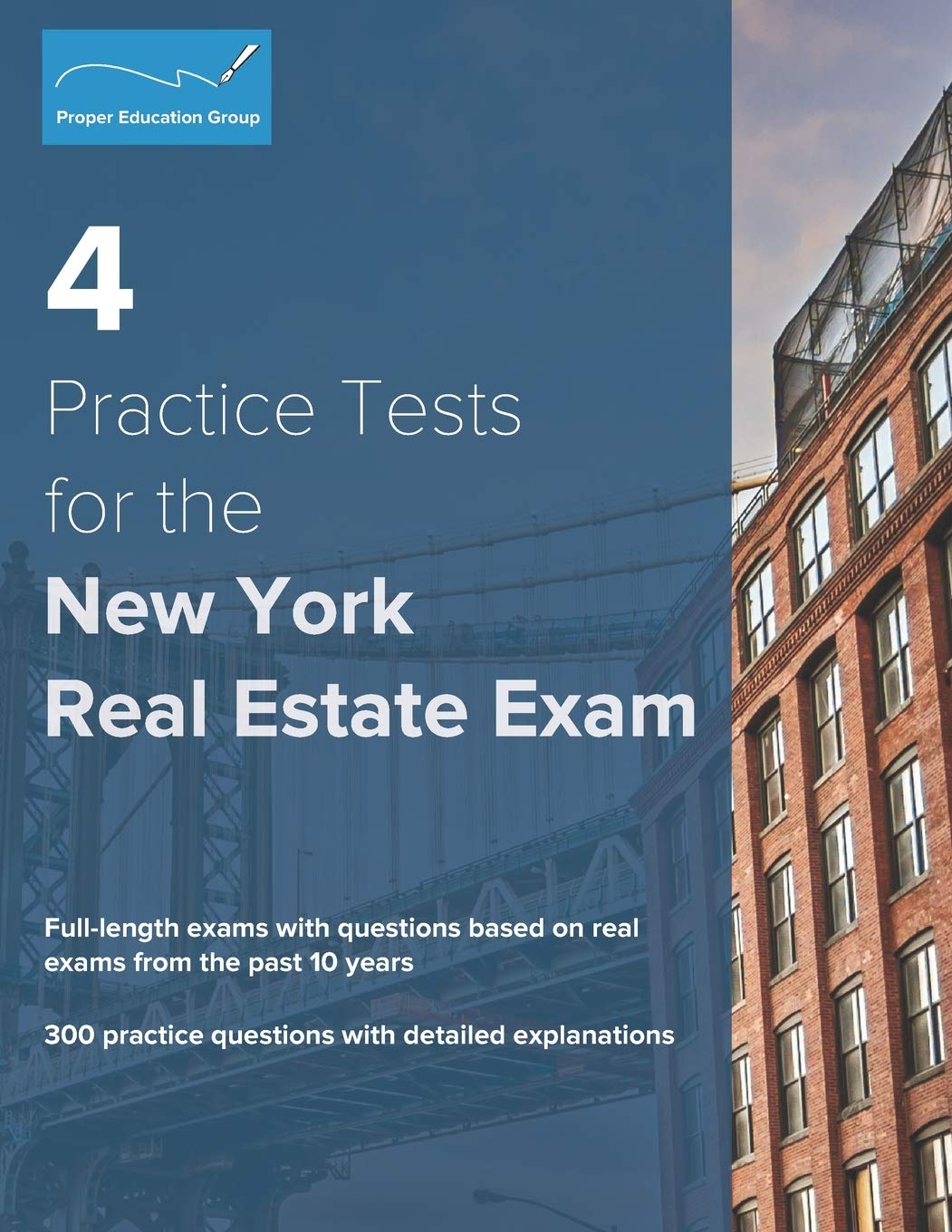 4 Practice Tests for the New York Real Estate Exam: 300 Practice Questions with Detailed Explanations,Used