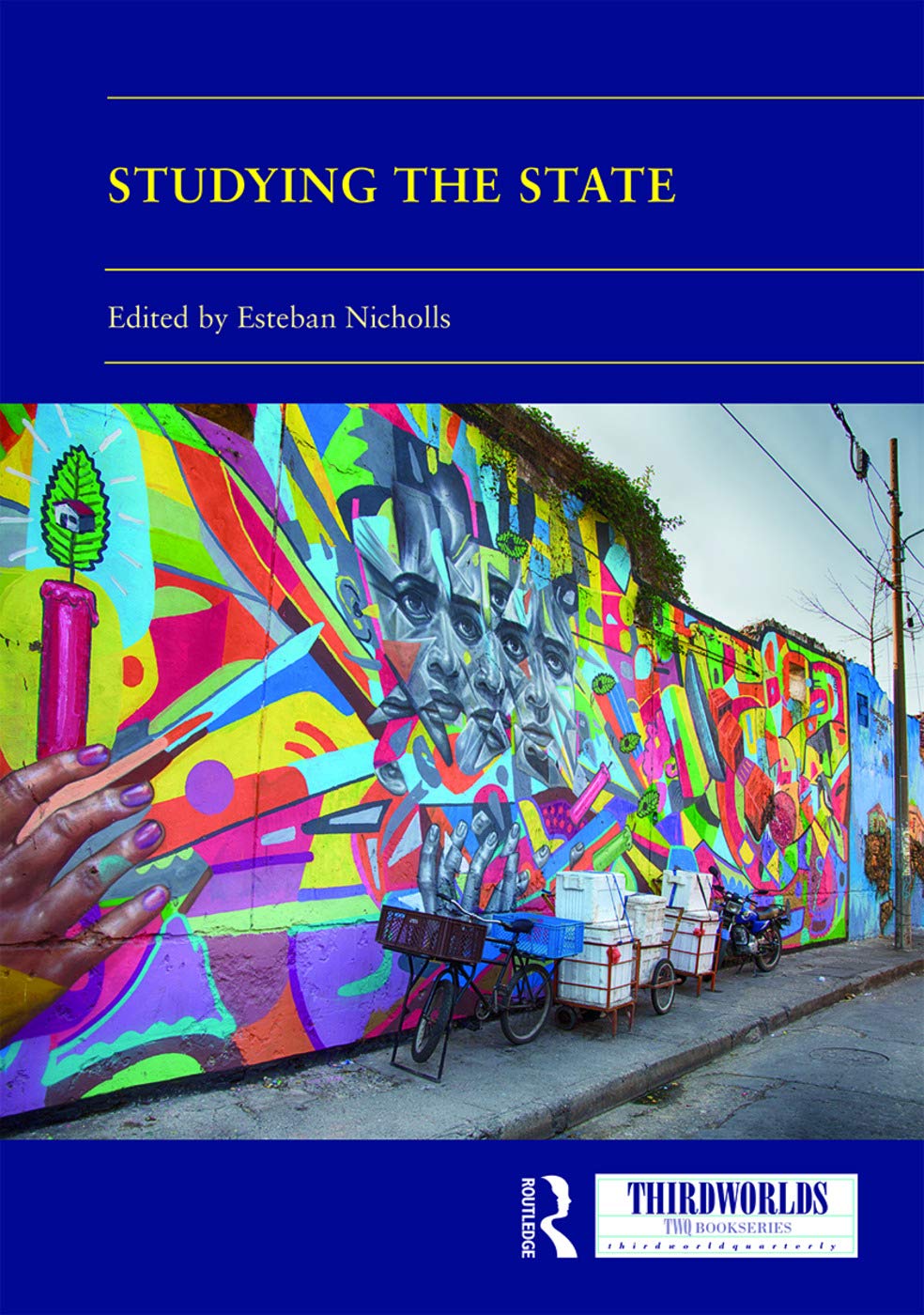 Studying the State: A Global South Perspective (ThirdWorlds),Used