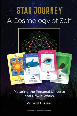 Star Journey  A Cosmology Of Self: Picturing The Personal Universe And How It Works,Used