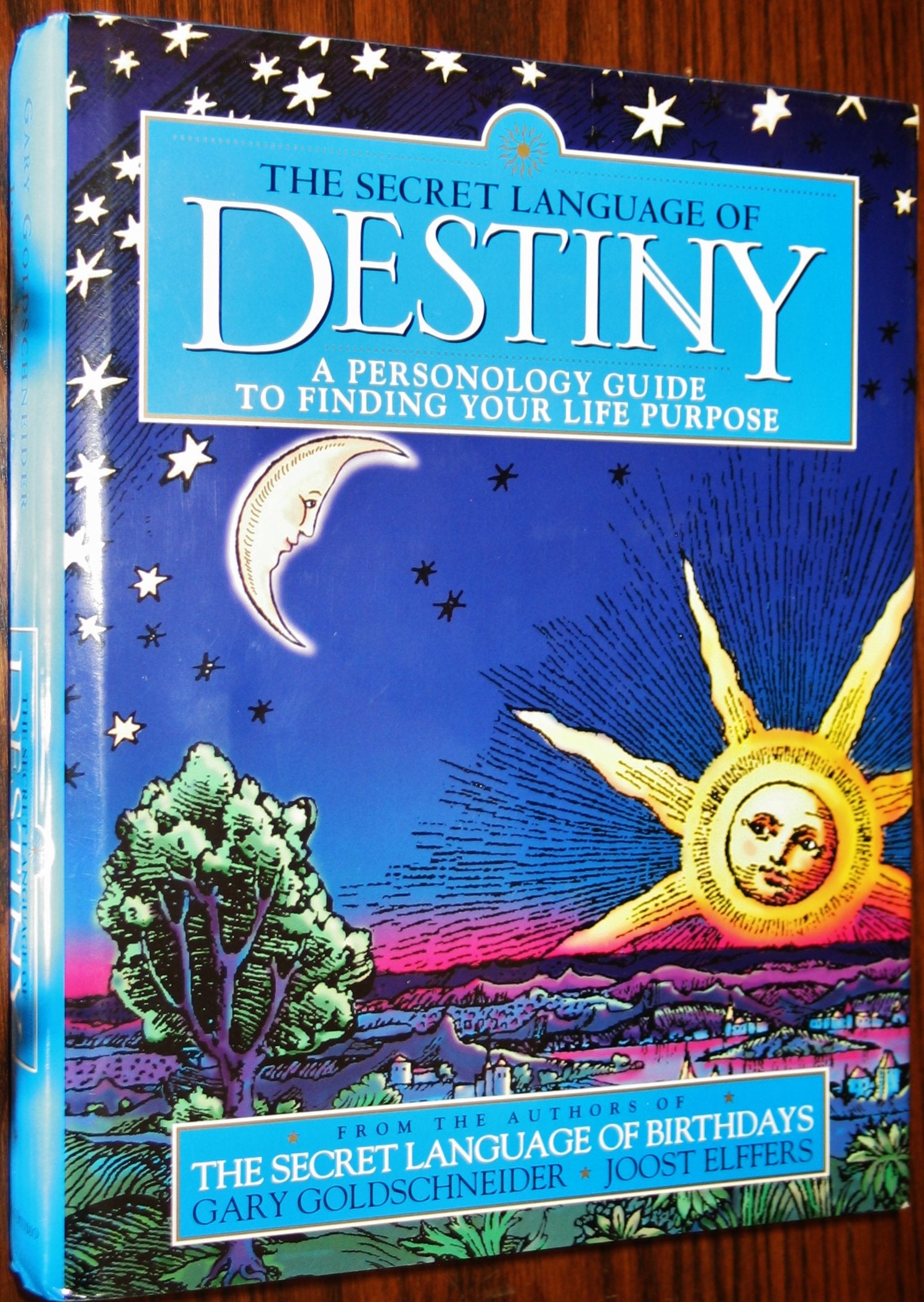 The Secret Language Of Destiny: A Personology Guide To Finding Your Life Purpose-new