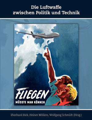 Die Luftwaffe zwischen Politik und Technik (German Edition),Used
