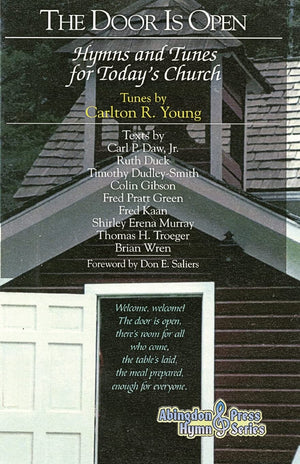 The Door Is Open Hymnal: Hymns And Tunes For Today'S Church,New