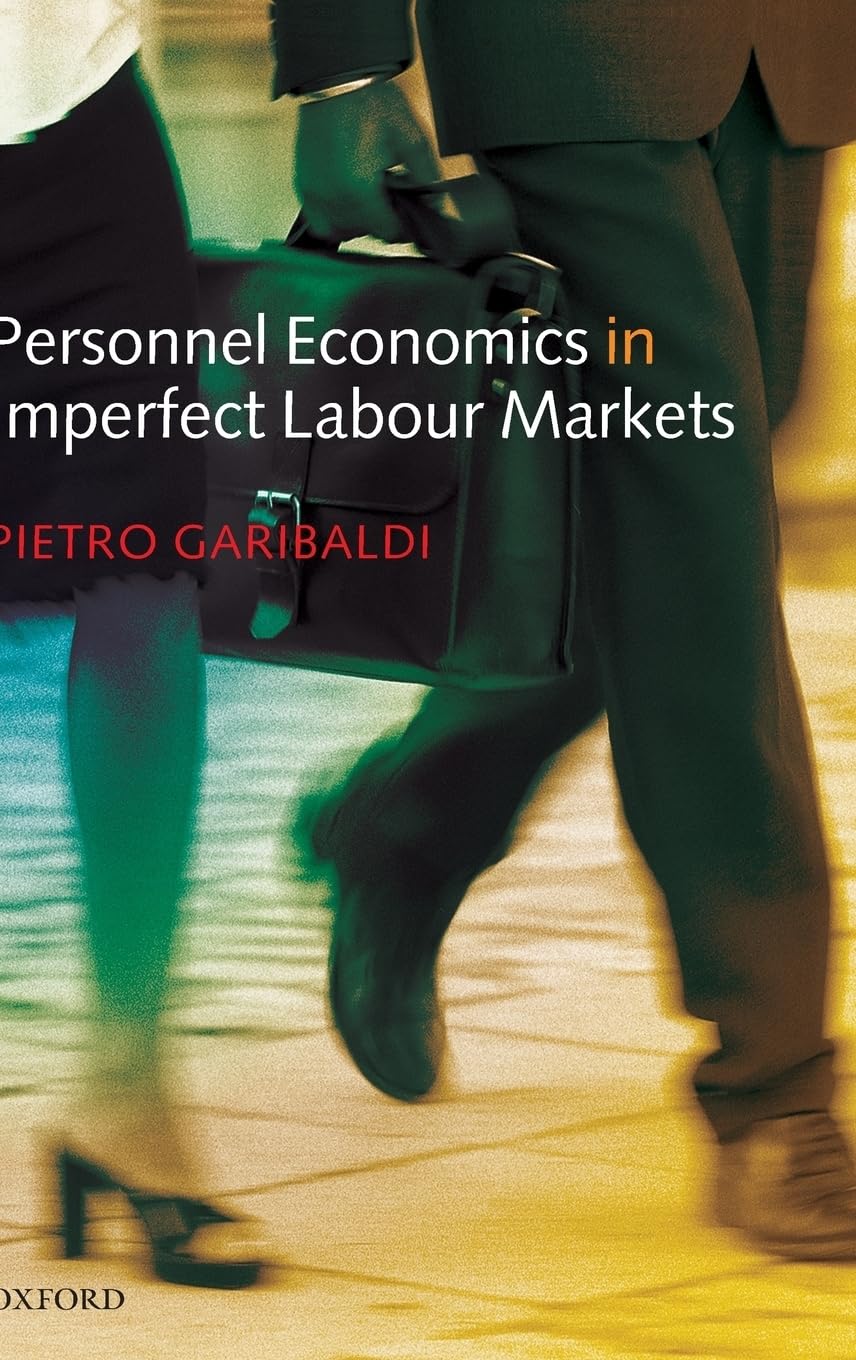 Personnel Economics in Imperfect Labour Markets,Used