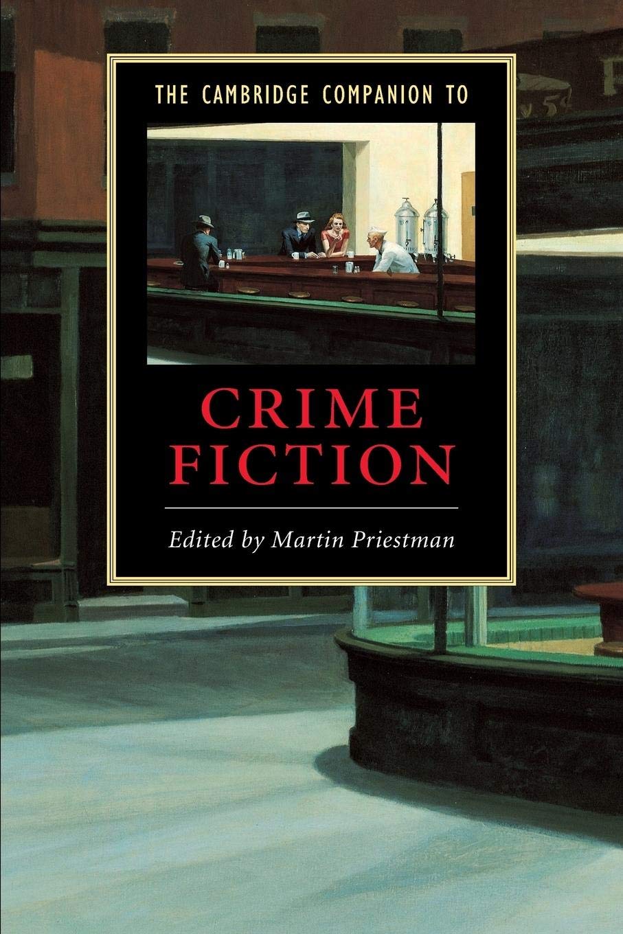 The Cambridge Companion To Crime Fiction (Cambridge Companions To Literature),New