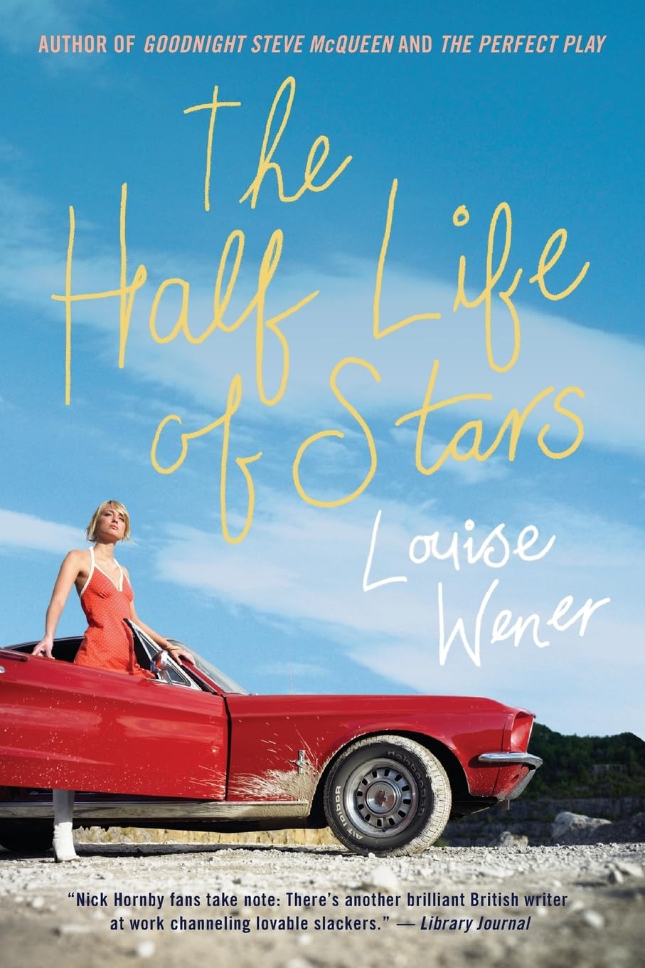 The Half Life of Stars: A Novel,Used