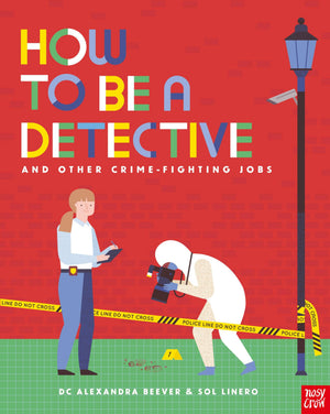 HT BE A DETECTIVE & OTHER CRIME FIGHTING