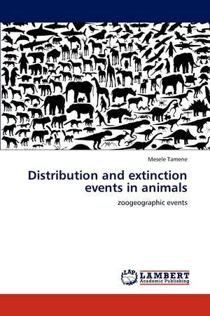 Distribution and extinction events in animals: zoogeographic events,Used